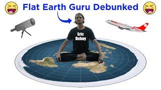 Eric Dubay Sucks at Life 200 Flat Earth “Proofs” Debunked