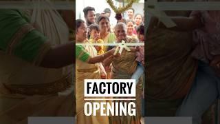 “SARVAM”  Our New Factory Opening 