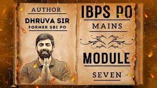 IBPS PO MAINS 2023 Practice Module - 07  Reasoning Mains By Dhruvasir