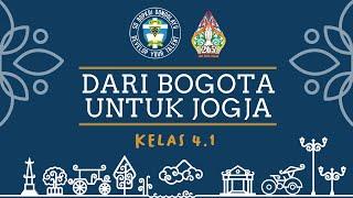 DARI KELAS 4.1 BOGOTA UNTUK JOGJA