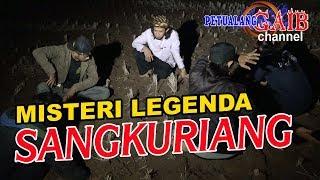 MISTERI LEGENDA SANGKURIANG & TANGKUBAN PERAHU