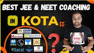 KOTA  Best IIT-JEE & NEET Coaching For Session 2023-24