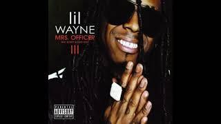 Lil Wayne Feat. Bobby Valentino Ashely Willians & Rick Ross - Mrs. Officer Remix