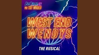 West End Wendys The Rusical