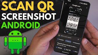 How to Scan QR Code from Screenshot - Android 