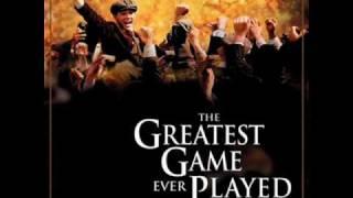 The Greatest Game Ever Played - Main Title Overture