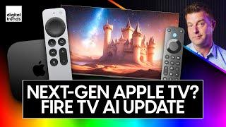 Next-Gen Apple TV 4K? Fire TV AI Upgrade  Nit Nerds News