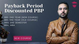 Payback Period and Discounted PBP Explained in Nepali  BBS 2nd Year  Financial Management  MBS