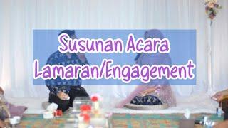 Susunan Acara Lamaran Engagement  Susunan Acara MC Lamaran