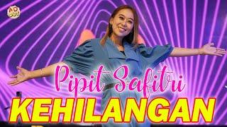 Pipit Safitri - Kehilangan Dangdut Cover