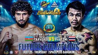 Fuad Nizam Tarvedi  VS Campee Phayom   July 25 2024