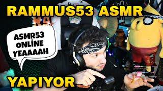 RAMMUS53DEN GÜNLÜK KOMİK ANLAR #467 RAMMUS53 ASMR YAPIYOR  ASMR53 ONLİNE YEAAAAH