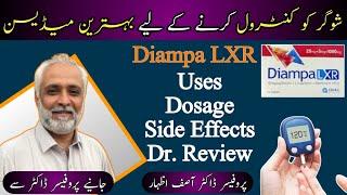 Diampa LXR Tablet Uses In UrduHindi  Diampa m Tablet Uses In UrduHindi  Sugar Ki Tablet