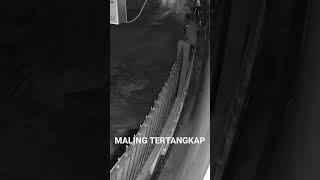 MALING TERTANGKAP  GAGAL MALING #MALING #CCTV #tertangkapkamera