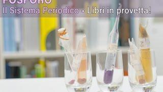 Fosforo - Il Sistema Periodico Levi - Libri In Provetta