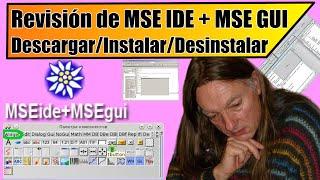 MSE IDE + MSE GUI  ReView  Código abierto gratuito Pascal  MSE Lang  Martin Schreiber  2022