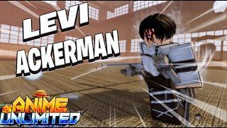 They Added LEVI ACKERMAN To Anime Unlimited Reborn BALANCED