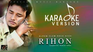 Ramlan Yahya - Rihon Official Video Karaoke