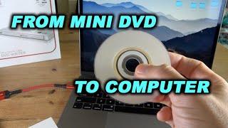 How to transfer Mini DVD videos to a computer