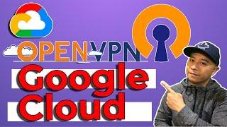 Set up OpenVPN on Google Cloud Platform