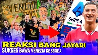 Reaksi Bang Jayadi Usai Sukses Bawa Venezia Promosi ke Serie A Italia