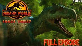 Jurassic world Chaos Theory episode 1 full episode