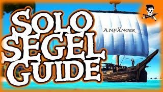 Sea of Thieves SOLO SEGEL GUIDE für Anfänger - Länger Überleben und weniger Frust  SoT Tipps