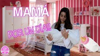 24 HORAS SIENDO MAMÁ Mamá por un día LA DIVERSION DE MARTINA