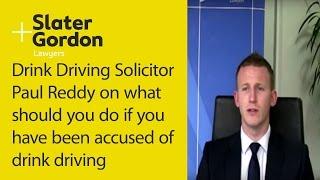 Drink Driving Solicitor Paul Reddy on what should you do if you have been accused of drink driving