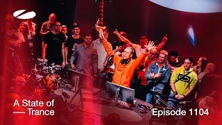 A State of Trance Episode 1104 - Live from Our House Amsterdam @astateoftrance