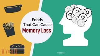 Feeling Forgetful? Your Food May Be the One to Blame