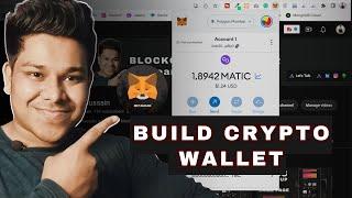 Build Your Own Crypto Wallet  MetaMask Alternative