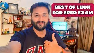 Best Of Luck Students For the UPSC EPFO Exam  Must Watch Tips Before EPFO Exam 