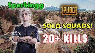 Sparkingg - 20+ KILLS - SOLO SQUADS - PUBG