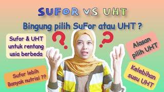 Pilih SuFor Susu Formula atau Susu UHT untuk Anak?  SuFor Vs Susu UHT  Kelebihan Susu UHT