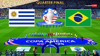 Uruguay vs Brazil - Copa America 2024 USA Quarter Final - Full Match  Realistic PES Gameplay