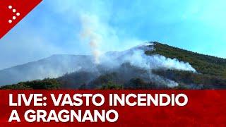 LIVE Vasto incendio a Gragnano in provincia di Napoli fiamme sul Monte Pendolo diretta video