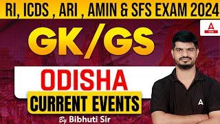 RI ARI AMIN ICDS Supervisor SFS 2024  GKGS  Odisha Current Events By Bibhuti Sir