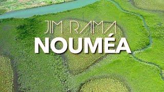 JIM RAMA  NOUMEA   VIDÉO LYRICS 