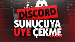 DİSCORD SUNUCUYA ÜYE ÇEKME  SUNUCUYU KASMA