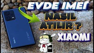 YURT DIŞI XIAOMI Redmi Note 12 Pro  IMEI ATMA  Evde IMEI ？ KENDİN DEĞİŞTİR Tüm Telefonlar