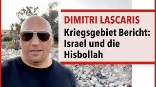 Kriegsgebiet Bericht Israel und die Hisbollah - Dimitri Lascaris Teil 2