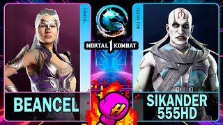 MK1 Beancel SINDEL VS Sikander555HD QUAN CHIMortal Kombat 14K 60ᶠᵖˢ