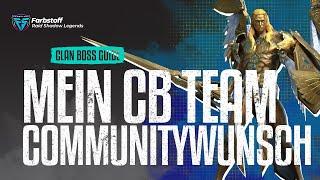 Raid Shadow Legends - Communitywunsch - Mein CB Team im Detail