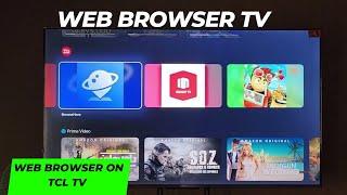 How to download a web browser for TCL C845 mini LED?