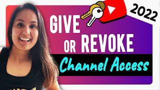 How to Add or Remove Youtube Channel Admin Managers 2022  Channel Permission Access