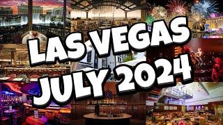 Whats NEW in Las Vegas for JULY 2024 