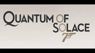 Quantum of Solace