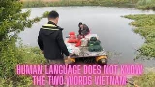 Human language does not know the two words  Vietnam