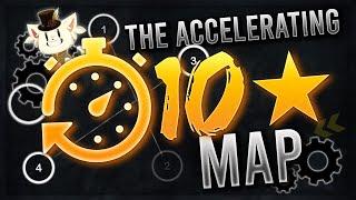 osu THE ACCELERATING 10⭐️MAP